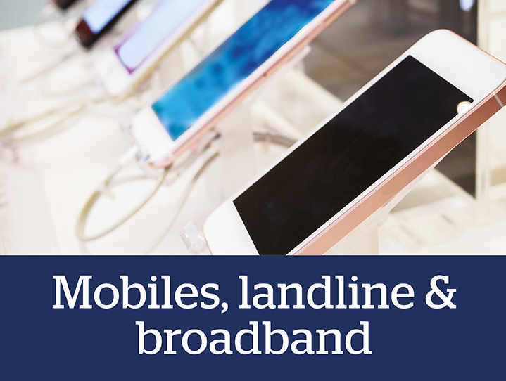 mobiles, landline & broadband